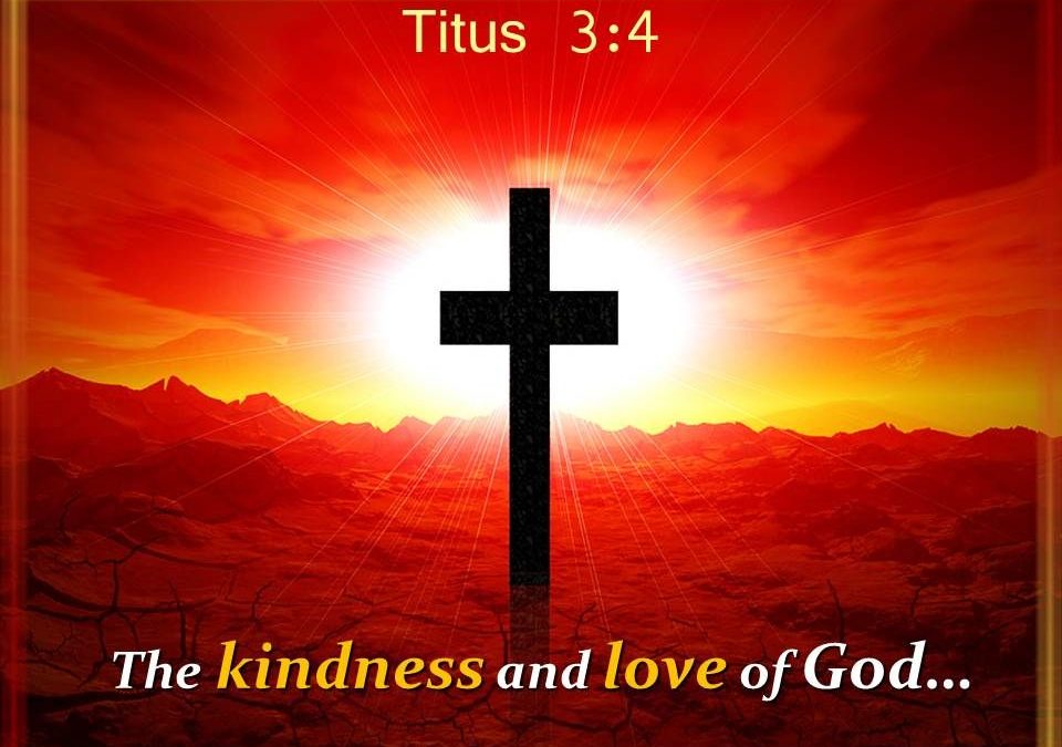 God Wants to Make Your Life Beautiful, the Most Beautiful Life Ever Lived – Life Lesson No. 6: The Fruit of the Spirit: Kindness