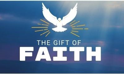 The Gift Jesus Came to Give – Life Lesson No. 4: The Gift of Faith