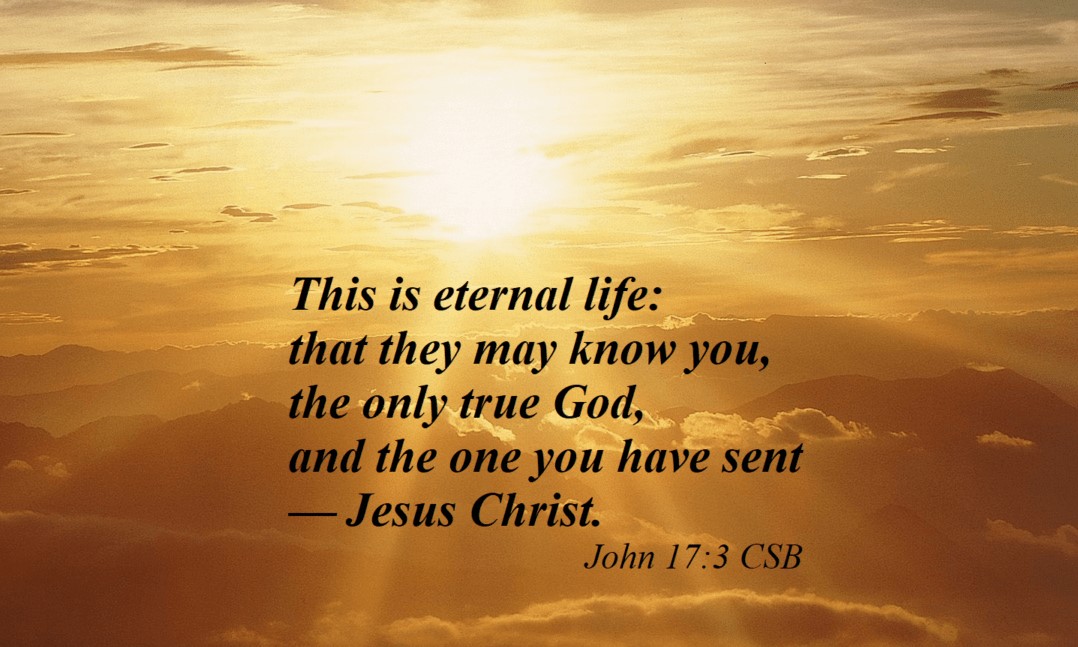Forget not ALL His Benefits – Life Lesson No. 9: Eternal Life