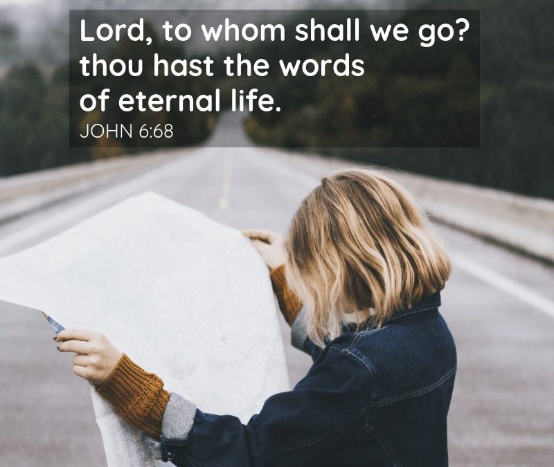 How to Hear God’s Voice – Life Lesson No. 3: You have the Words of Eternal Life