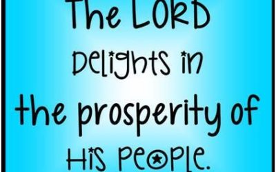 How to Prosper and Increase – Life Lesson No. 1: God’s Will is Prosperity