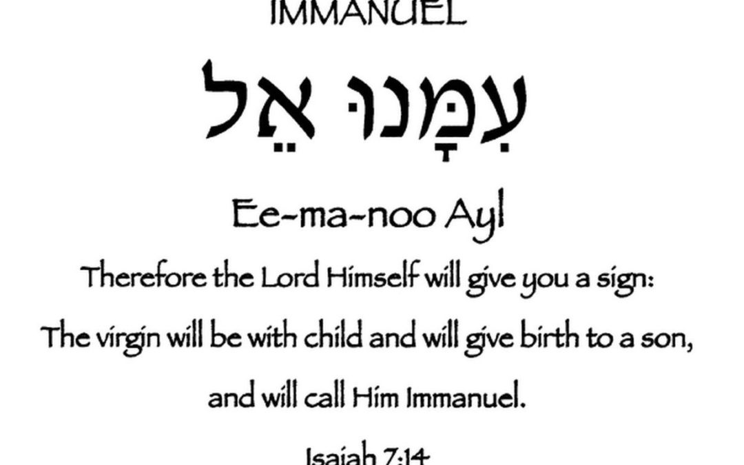 Because You Know My Name – Life Lesson No. 13: Immanu-El – God with us
