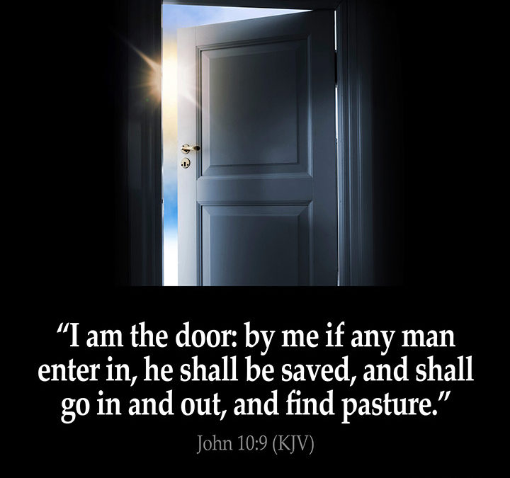 JESUS – God with us – Life Lesson No. 5: “I AM the Door”