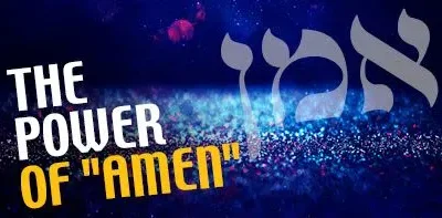 Thoughts, Words, Actions: The Building Blocks of Your Life Story for Idleness or Glory – Life Lesson No. 73: The Power of the Amen